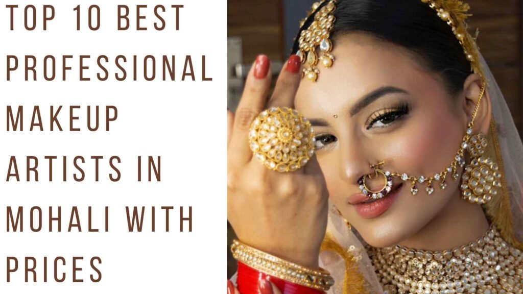 Top 10 Best Professional Makeup Artist in Mohali with Prices 5